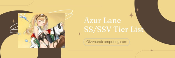 Azur Lane SS/SSV Tier List (2023)