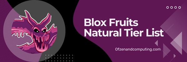 Blox Fruits Natural Tier List (2023)