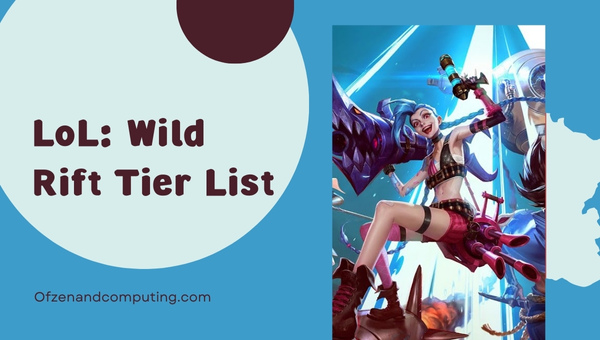 LoL: Wild Rift Tier List (2023)