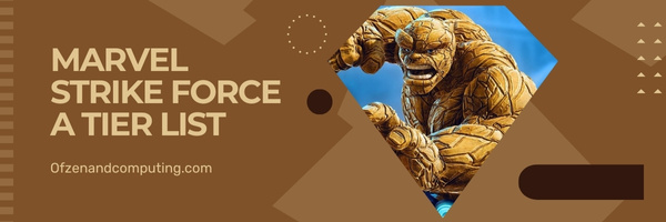 Marvel Strike Force A Tier List (2023)