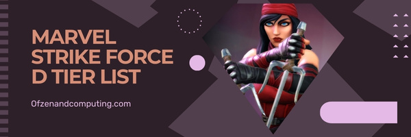 Marvel Strike Force D Tier List (2023)