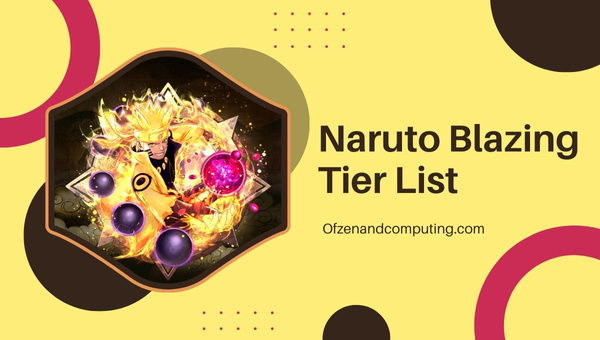 Naruto Blazing Tier List (2023)