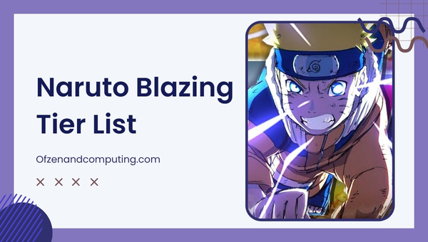 Naruto Blazing Tier List (2023) Best Characters