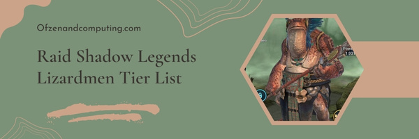 Raid Shadow Legends Lizardmen Tier List (2023)