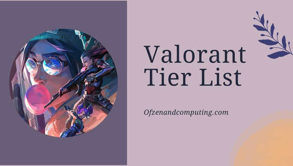 Valorant Tier List (2023)