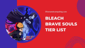 Senarai Tahap Bleach Brave Souls (2023) Watak Terbaik