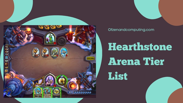 Hearthstone Arena Tier List (2023)