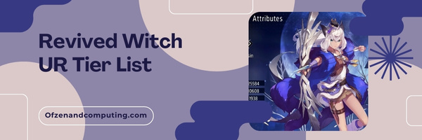 Revived Witch UR Tier List (2023)