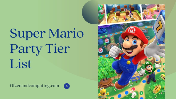 Super Mario Party Tier List (May 2023) Best Characters, Dice Rolls
