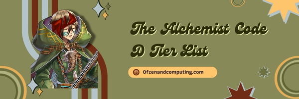 The Alchemist Code D Tier List (2025)