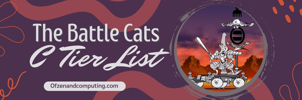 The Battle Cats C Tier List (2023)