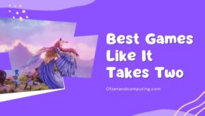 Best Games Like It Takes Two [cy] (Fun & Adventure Awaits)