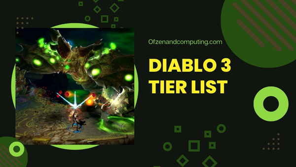 Diablo 3 Tier List (May 2025)