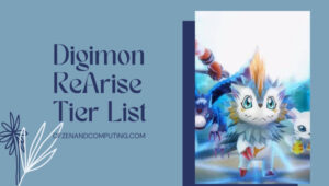 Digimon ReArise Tier List ([nmf] [cy]) Best Characters Ranked