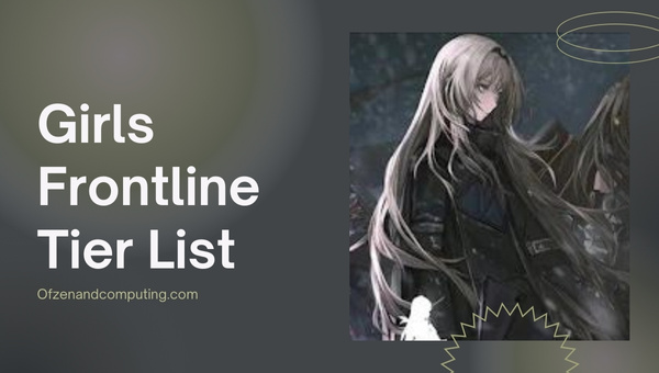 Girls Frontline Tier List (May 2023)