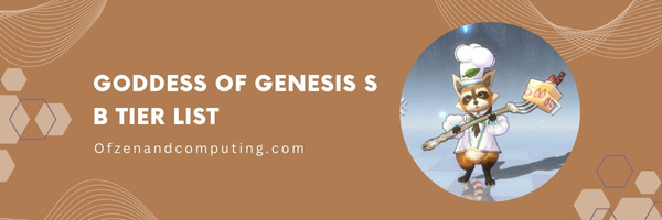 Goddess Of Genesis S B Tier List (2023)