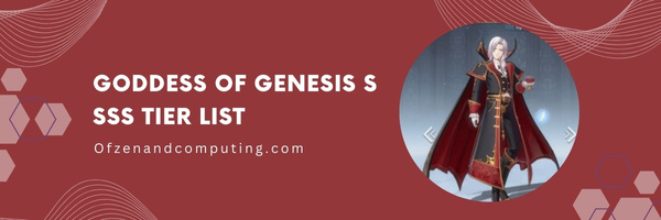 Goddess Of Genesis S SSS Tier List (2023)