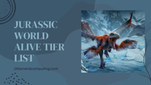 Jurassic World Alive Tier List ([nmf] [cy]) Best Dinosaur