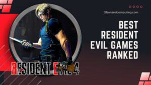 Best Resident Evil Games Ranked (1996-[cy]) Zombies Beware