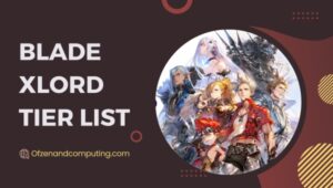 Blade Xlord Tier List ([nmf] [cy]) Best Units Ranked