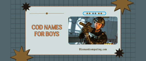 COD Names For Boys (2023)