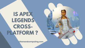 Is Apex Legends Finally Cross-Platform in [cy]? [The Truth]