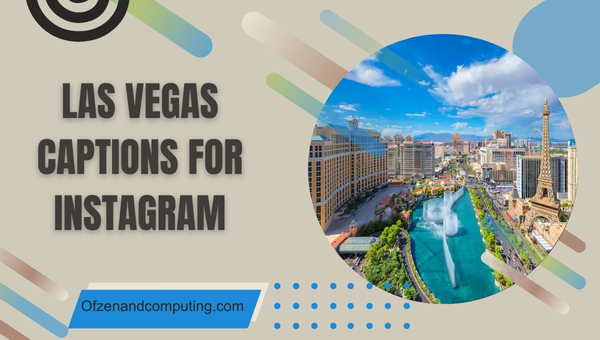 Las Vegas Captions for Instagram (2023) Sin City Awaits