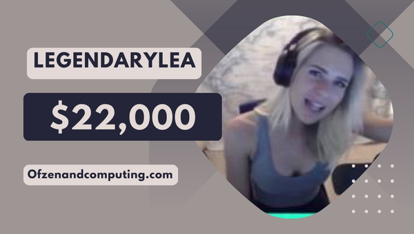 LegendaryLea – $22,000