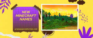 5900+ Cool Minecraft Names Ideas (2026) Good, Best, Funny