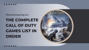 Call of Duty Games List in Order (2003-[cy]) Play the Classics