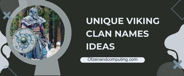 Unique Viking Clan Names Ideas (2025)