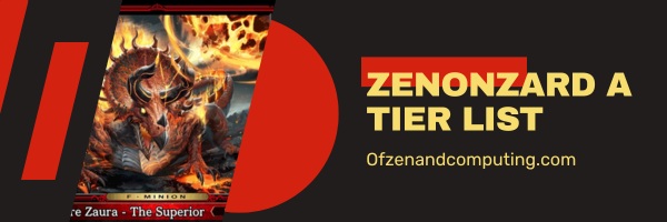 Zenonzard A Tier List (2025)