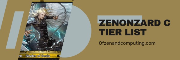 Zenonzard C Tier List (2025)