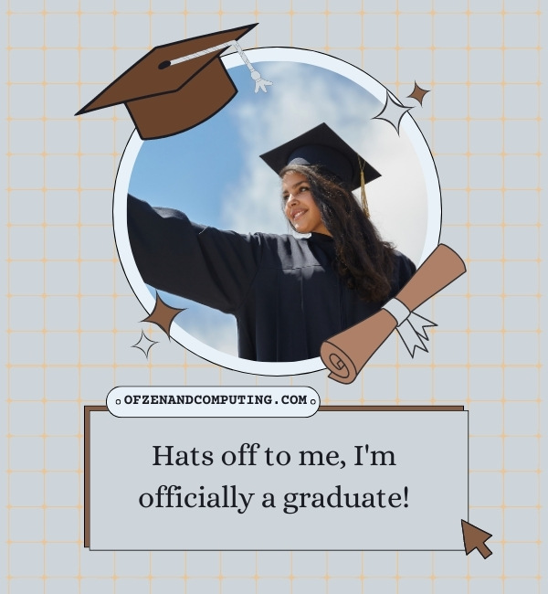 Graduation Instagram Captions For Myself (2023)