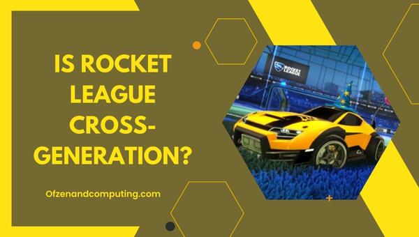 هل لعبة Rocket League ستكون عبر الأجيال في 2024؟