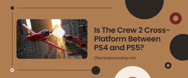 Is The Crew 2 Cross-Platform Between PS4 And PS5?