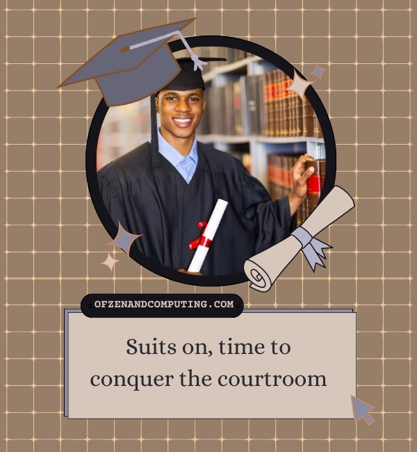 Law School Graduation Captions For Instagram (2023)