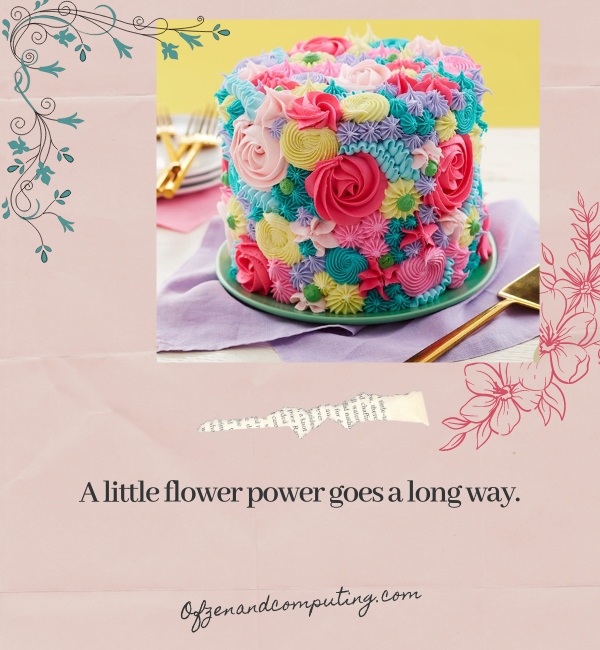 Flower Cake Captions For Instagram (2025)