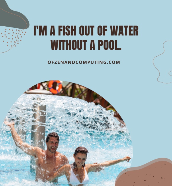 Funny Pool Captions For Instagram (2025)