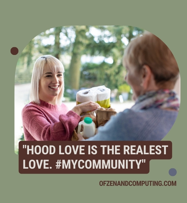 Hood Love Captions For Instagram (2025)
