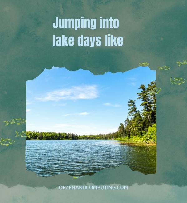 Summer Lake Captions For Instagram (2025)