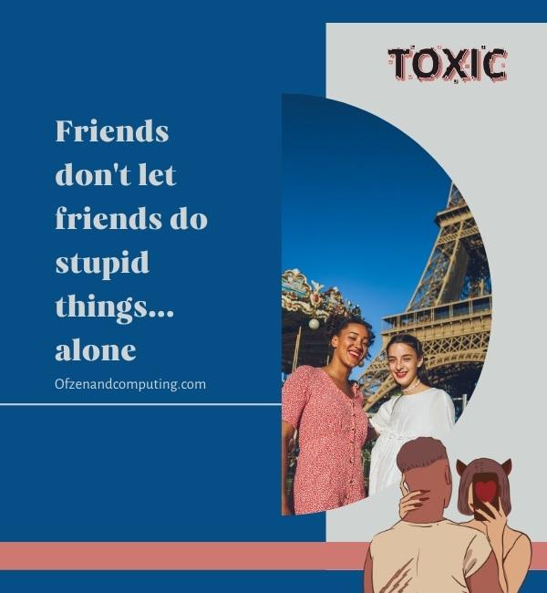Toxic Instagram Captions For Friends (2025)