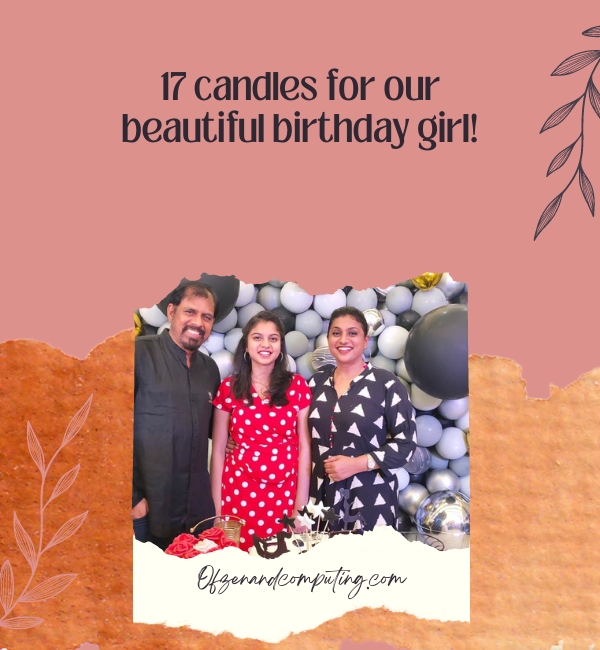 17th Birthday Instagram Captions For Daughter