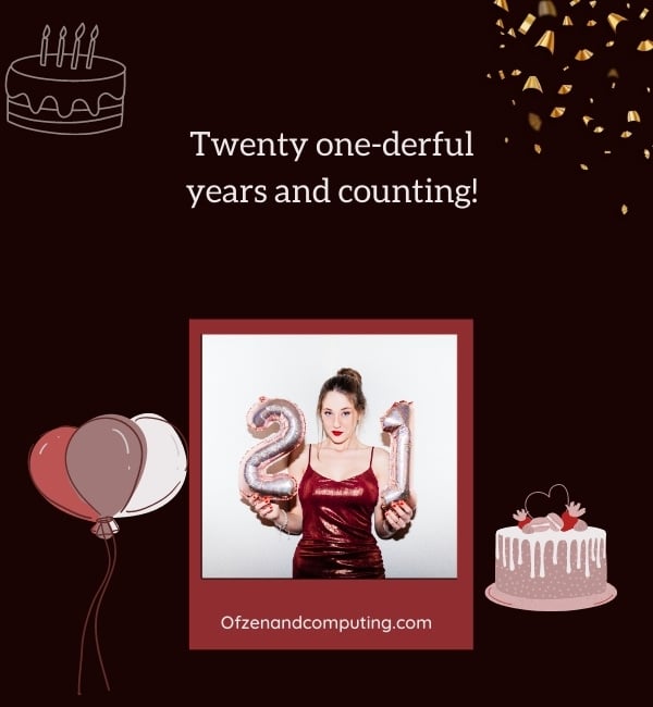 Clever 21st Birthday Captions For Instagram (2024)