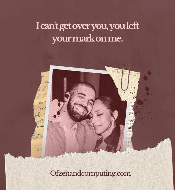 Drake Captions About Love For Instagram