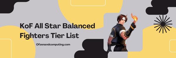 KoF All Star Balanced Fighters List 2025: The Jack-of-All-Trades