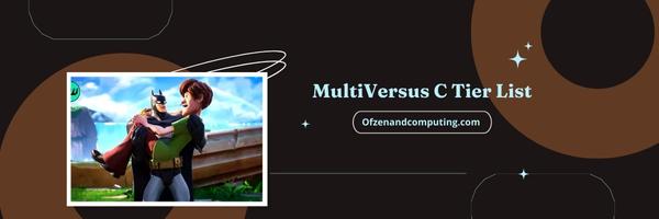 MultiVersus C Tier List 2025: The Underdogs with Potential