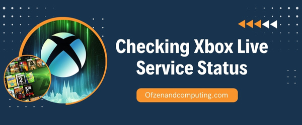 Verificar el estado del servicio Xbox Live: corregir el código de error de Xbox 0x87e11838