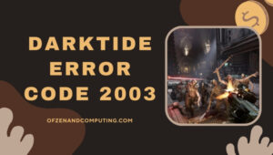 Correggi Warhammer 40K: Darktide Error Code 2003 [[cy]'s 10 Tips]