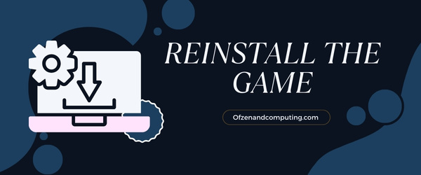 Instal Ulang Game - Perbaiki Kode Kesalahan Xbox 0x87e11838